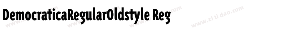 DemocraticaRegularOldstyle Regular字体转换